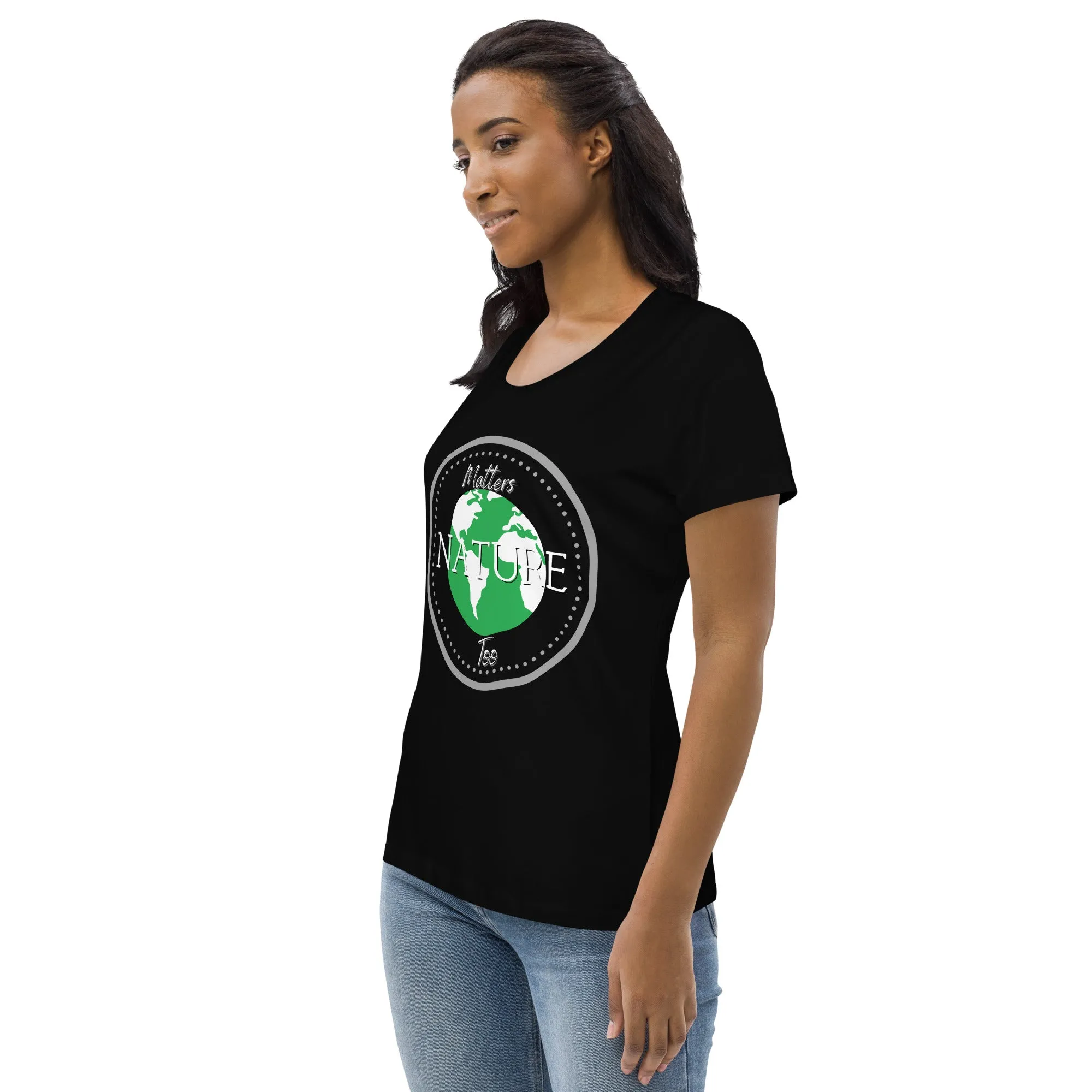 Women's fitted eco tee, Nature Matters